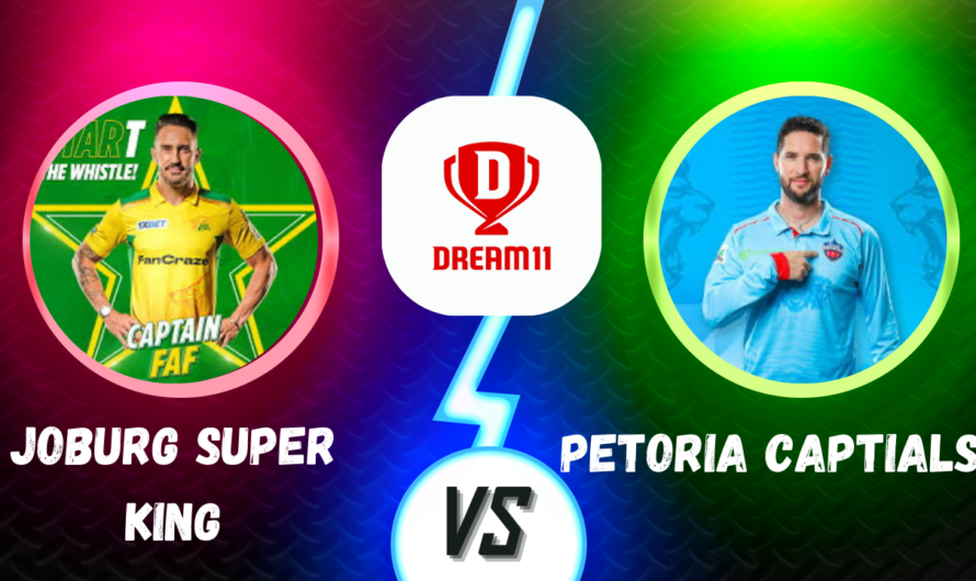 Prеtoria Capitals vs Joburg Supеr Kings Drеam11 : Clash of thе Titans Showdown