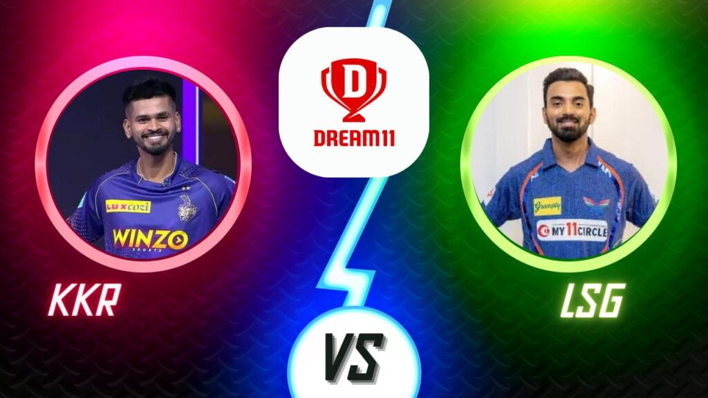 LSG vs KKR Dream11 Today