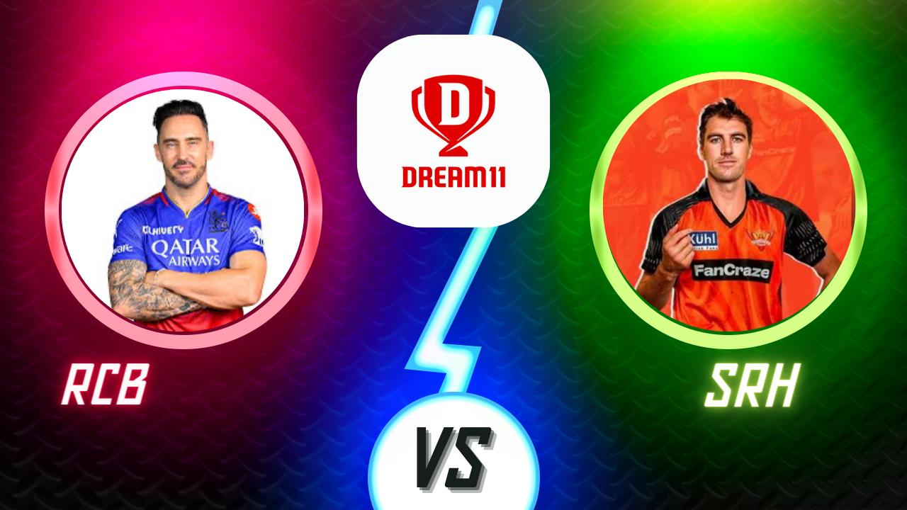 RCB vs SRH Dream11 Today