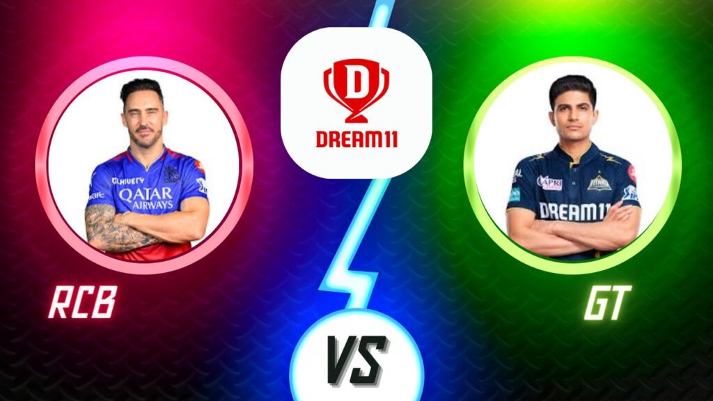 RCB vs GT Dream11 Today