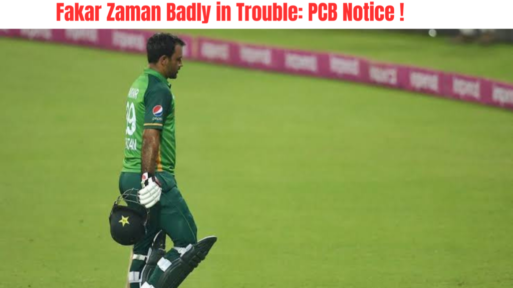 Fakhar Zaman show cause notice