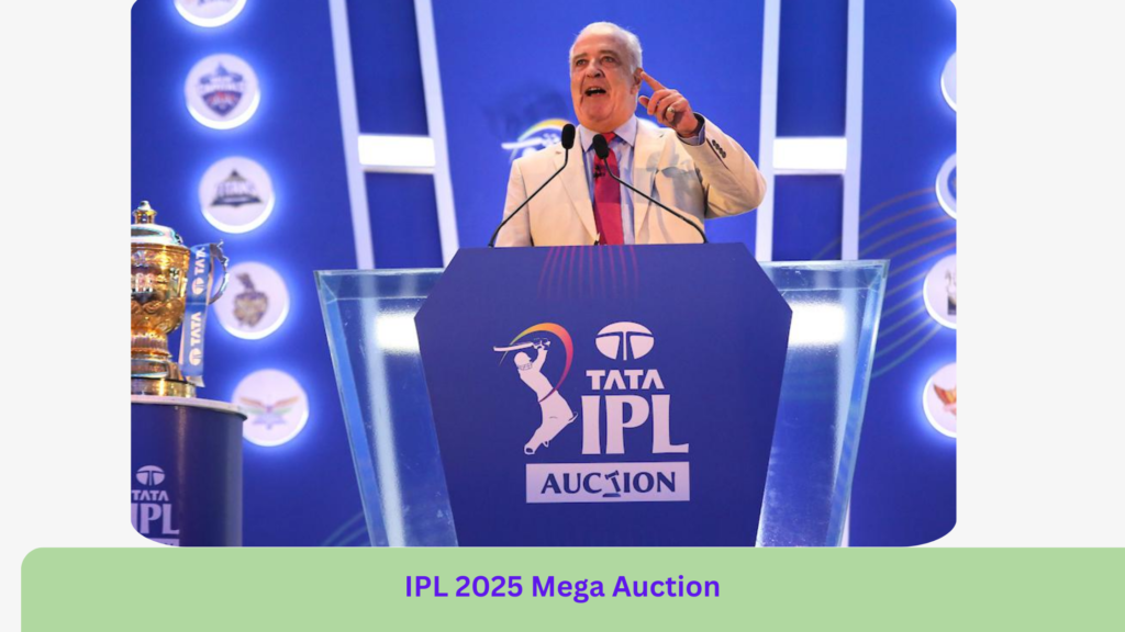 IPL 2025 Mega Auction