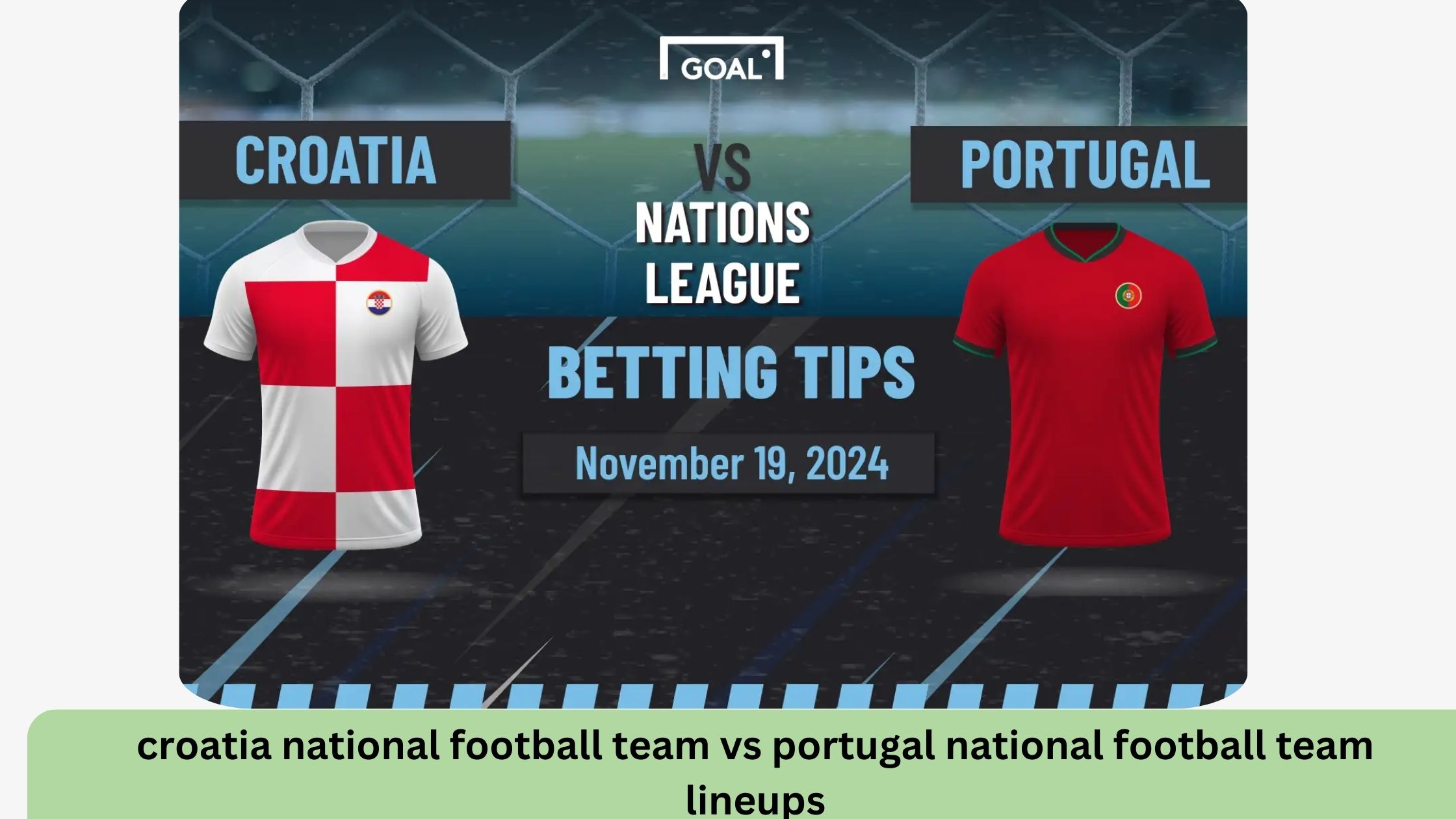 croatia national football team vs portugal national football team lineups