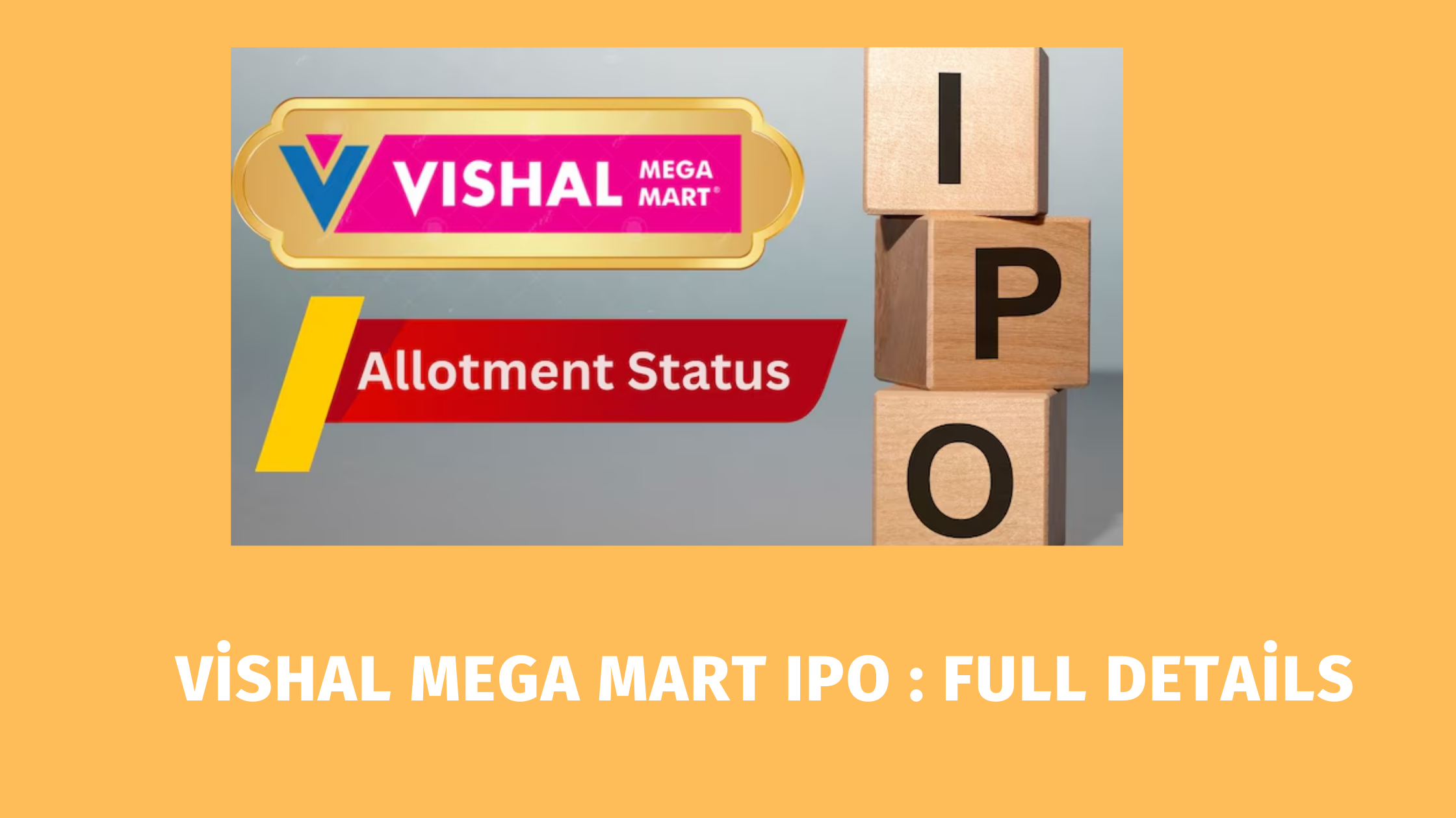 Vishal Mega Mart IPO