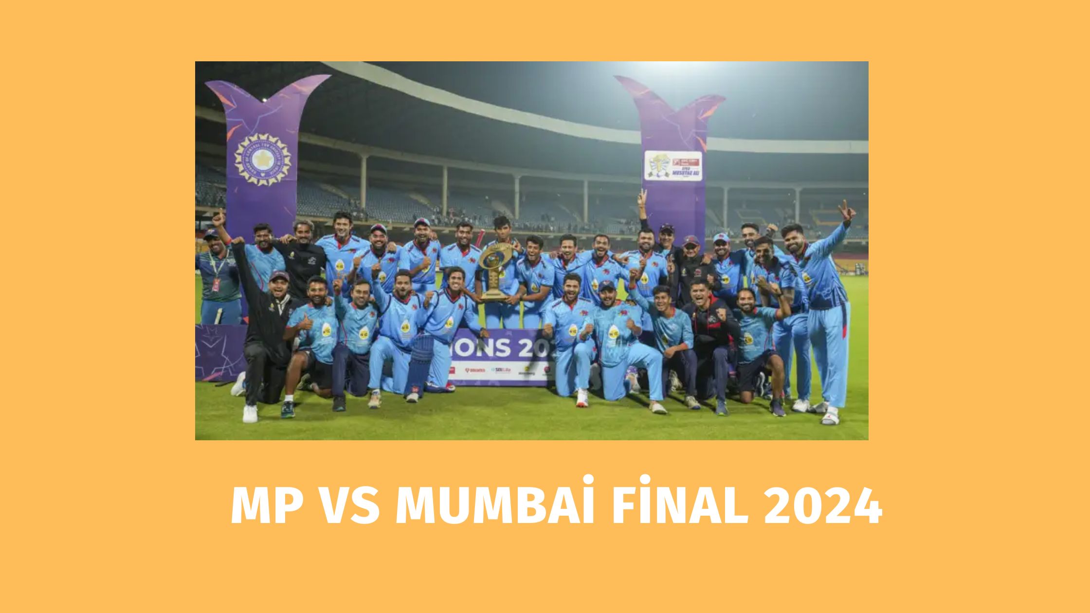 MP vs Mumbai Final