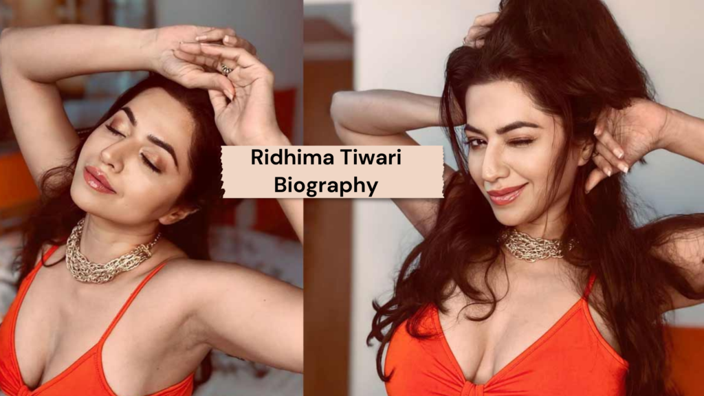 Ridhima Tiwari Biography