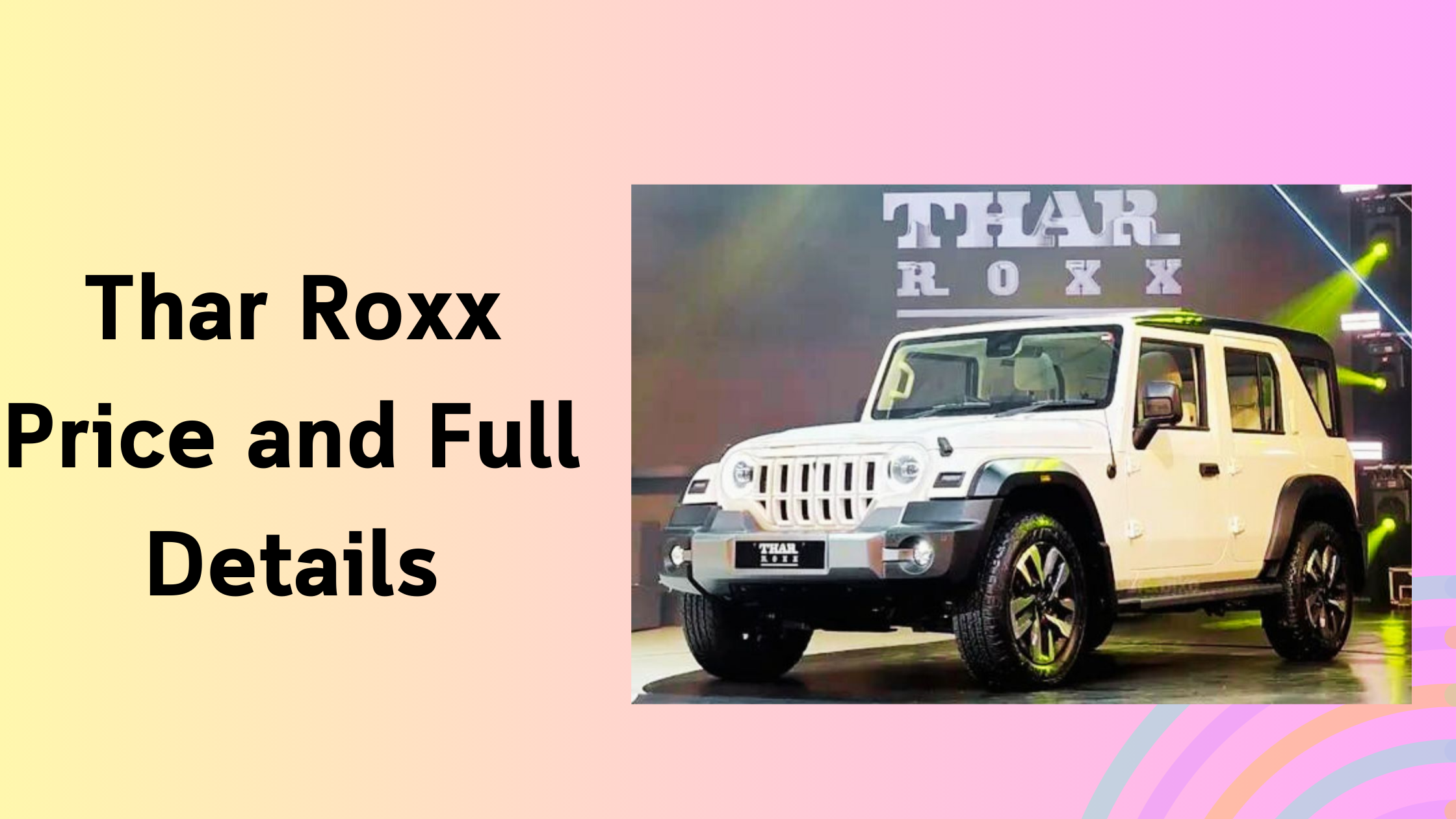 Mahindra Thar Roxx price