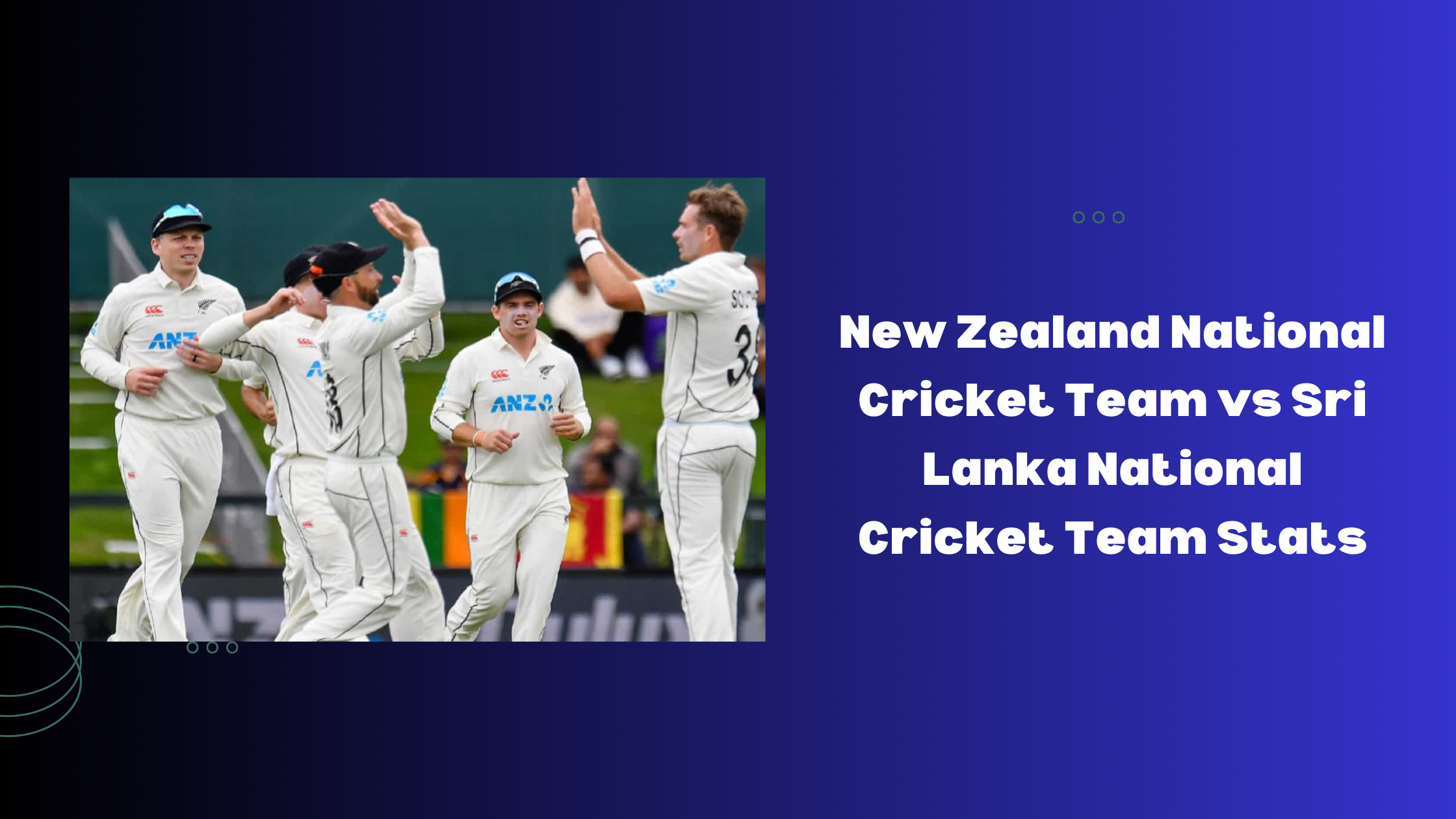 New Zealand National Cricket Team vs Sri Lanka National Cricket Team Stats