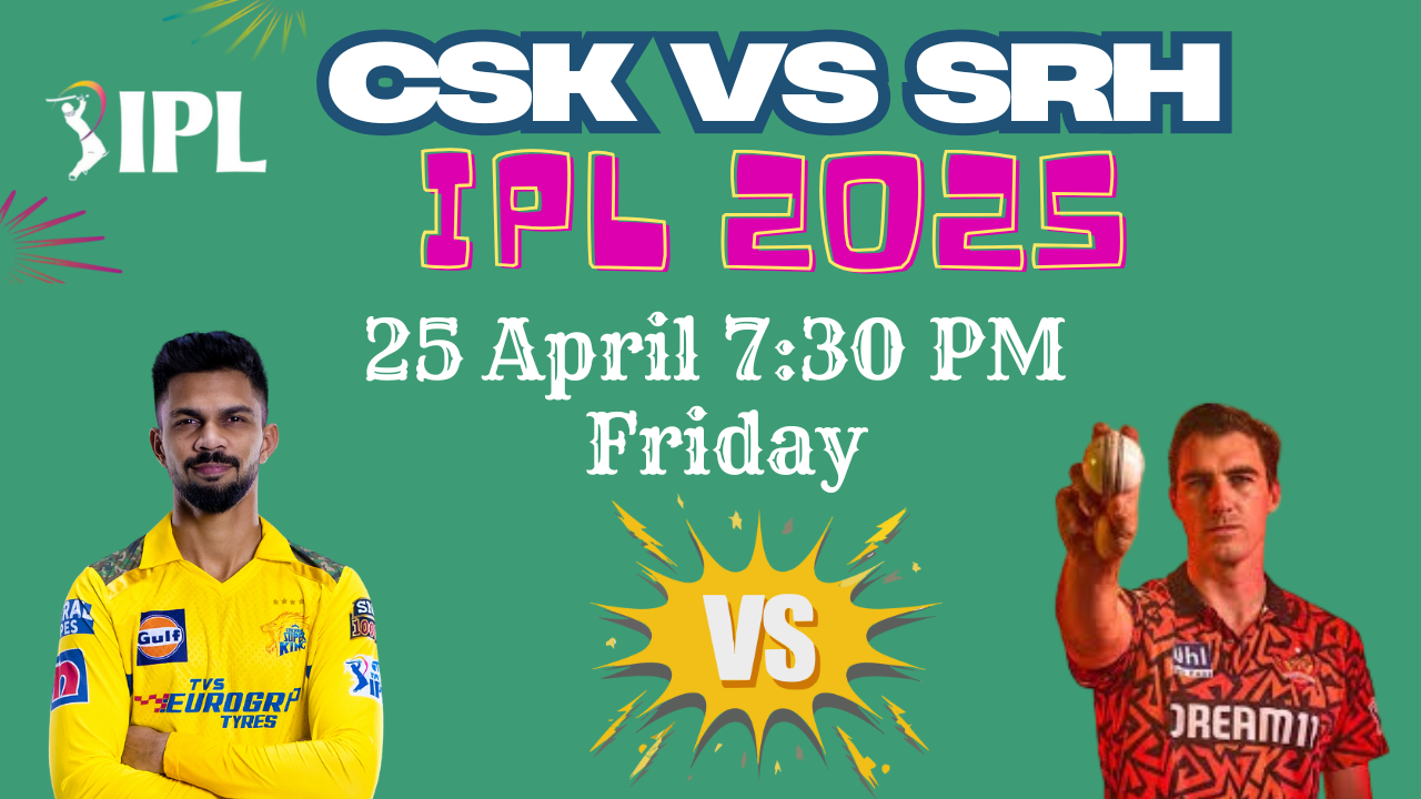 CSK vs SRH