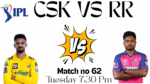 CSK VS RR